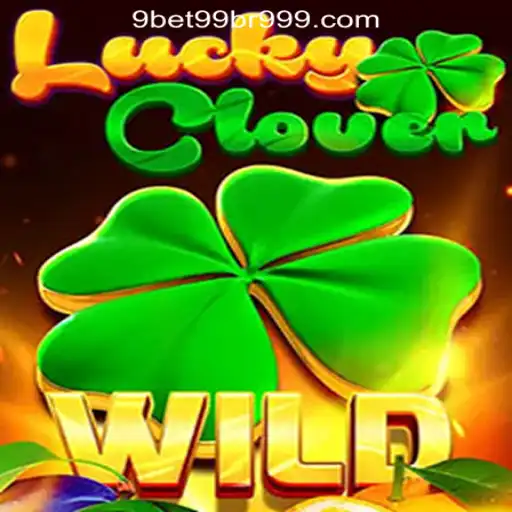 Discover the Excitement of LuckyClover on 9bet99.com Oficial Slots Brasil #1