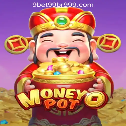 Unleashing the Thrills of MoneyPot: Exploring the Game Phenomenon with 9bet99.com Oficial Slots Brasil #1